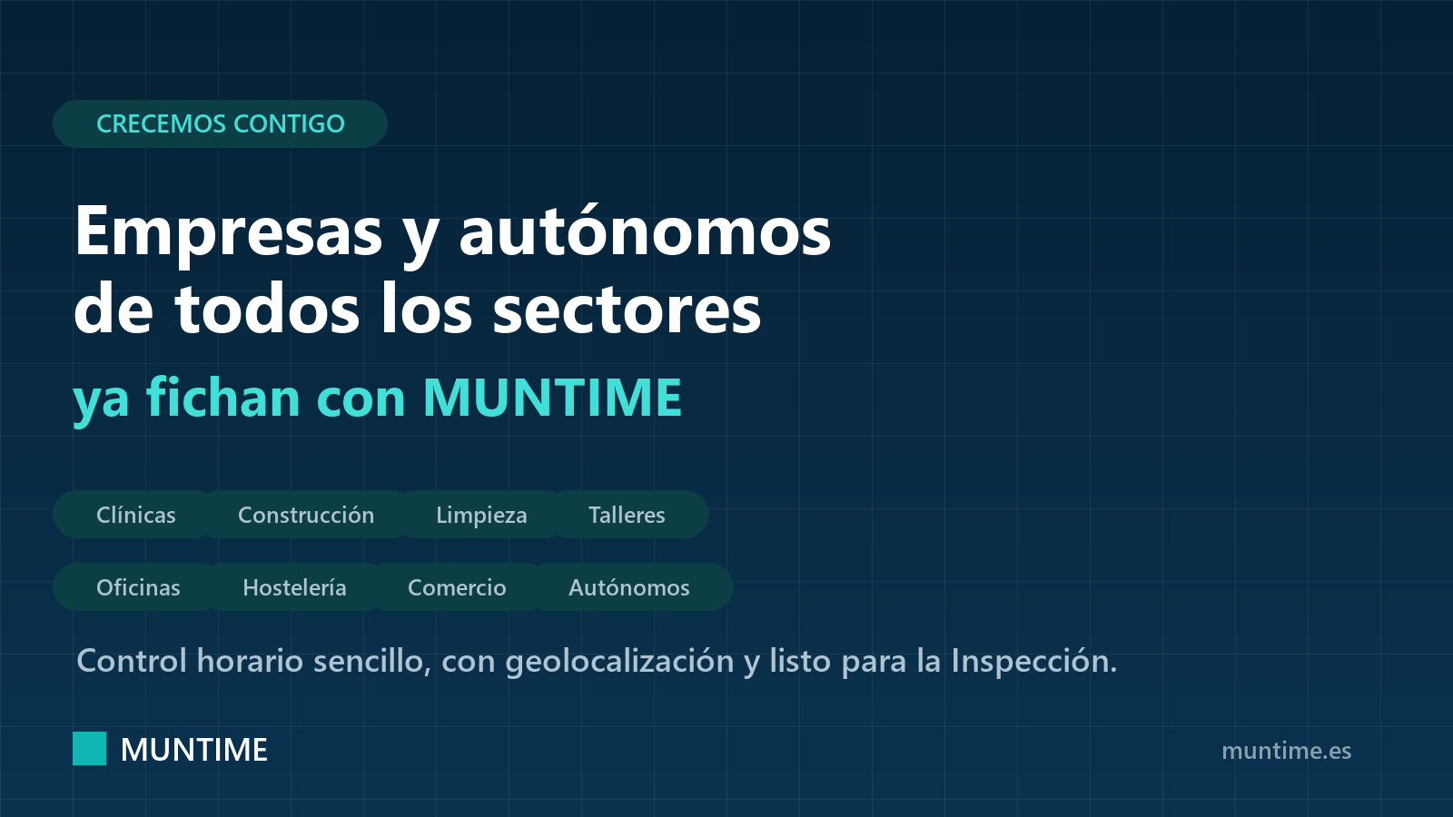 Empresas y autónomos de todos los sectores ya fichan con MUNTIME