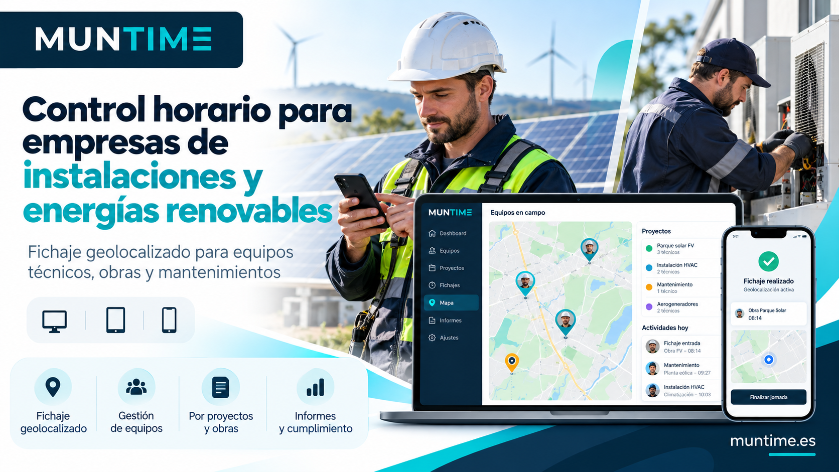 Control horario para empresas de instalaciones, energías renovables y mantenimiento: cómo gestionar equipos desplazados con MUNTIME